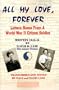 All My Love, Forever: Letters Home from a World War II Citizen Soldier, Written in 1943-1945
