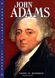 John Adams (Presidential Leaders)