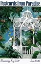 Postcards from Paradise: Romancing Key West