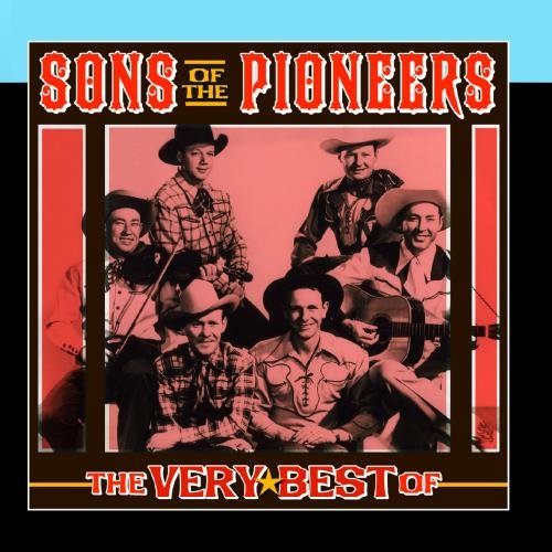 Sons of the Pioneers - Greatest Hits - Zortam Music