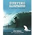 Surfing Illustrated: A Visual Guide to Wave Riding