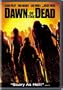 Dawn of the Dead (Widescreen R-Rated Edition)
