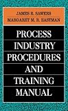 Review McGraw-Hill Professional  / Process Industry Procedures and Training Manual