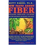 New Facts About Fiber: Health Builder Disease Fighter Vita book cover