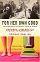 For Her Own Good