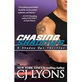 Chasing Shadows: Shadow Ops Book #1 (A Covert Ops Romantic Thriller) ~ CJ Lyons