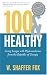 Book 100 & Healthy: Living Longer with Phytomedicines from the Republic of Georgia