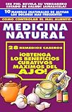 NATURAMA No. 8: BENEFICIOS DEL AJO, VINAGRE, HALITOSIS, LEER LA PIEL, ALIVIAR DOLORES (COLECCION NATURALIA) NATURAMA No. 8: BENEFICIOS DEL AJO, VINAGRE, HALITOSIS, LEER LA PIEL, ALIVIAR DOLORES (COLECCION NATURALIA)