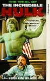 The Trial of the Incredible Hulk [VHS]