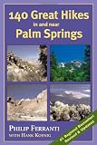 Search : 140 Great Hikes in and Near Palm Springs