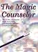 Book The Magic Counselor: The 25 Best, Purchasable Magic Tricks with Unforgettable Guidance Lessons for Kids (Grades PK-12)