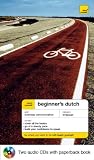 Teach Yourself Beginner's Dutch (Teach Yourself Beginner's Language Series)