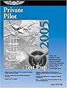 Private Pilot Test Prep 2005: Study and Prepare for the Recreational and Private Airplane, Helicopter, Gyroplane, Glider, Balloon, and Airship FAA Knowledge Exams (Test Prep series)