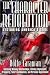 Books : The Character Revolution: Restoring America's Soul