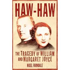 Haw-Haw: The Tragedy of William and Margaret Joyce