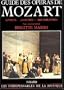 Guide des op�ras de Mozart