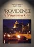 Providence, The Renaissance City