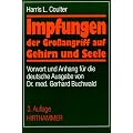 Impfungen - der Grossangriff auf Gehirn und Seele