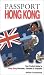 Book Passport Hong Kong: Your Pocket Guide to Hong Kong Business, Customs & Etiquette (Passport to the World) (Passport to the World)