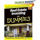 Click here to buy Real Estate Investing for Dummies by  Eric Tyson and Robert S. Griswold.