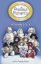 The Official Precious Moments Collector's Guide to Company Dolls (Collector' Guide to Precious Moments Company Dolls)