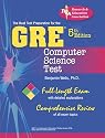 GRE Computer Science (REA) 5th Ed. - The Best Test Prep for the GRE (Test Preps)