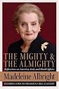 The Mighty and the Almighty