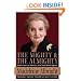 The Mighty and the Almighty: Reflections on America, God, and World Affairs