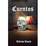 Cuentos ~ Edwin Stark