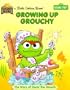 Growing Up Grouchy (Little Golden Book)