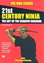 The 21st Century Ninja [DVD] [2007]