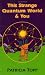 Book This Strange Quantum World & You