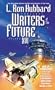 L. Ron Hubbard Presents Writers of the Future Vol. 16