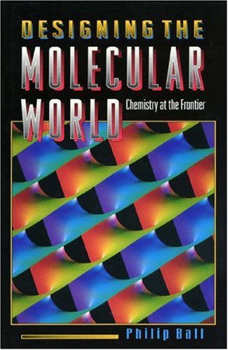 Designing the Molecular World: Chemistry at the Frontier