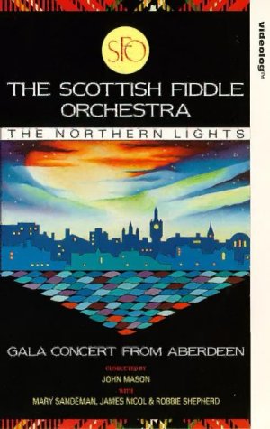 Scottish Fiddle Orchestra The Northern Lights