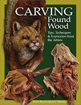 Carving Found Wood: Tips, Techniques & Inspiration from the Artists
