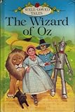 The Wizard of Oz (Ladybird Well Loved Tales)