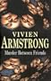 Murder Between Friends (Severn House Large Print)