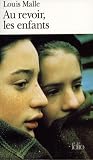 Au revoir, les enfants.: Drehbuch zum Film