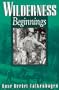 Wilderness Beginnings