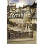 Lost Ayrshire