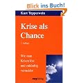 Krise als Chance: Wie man Krisen l�st und zuk�nftig vermeidet