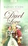 Duel Love (Renaissance Brides, Book 4) (Heartsong Presents #668)