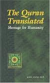 The Quran translated : message for humanity.