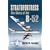 STRATOFORTRESS: The Story of the B-52