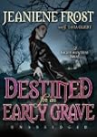 Destined for an Early Grave: A Night...