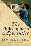 The Philosophers Apprentice: A Novel
