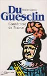 Du Guesclin, conn�table de France
