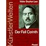 Der Fall Corinth. Und die Zeitzeugen Wellner