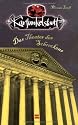 Karfunkelstadt 03. Das Theater des Schreckens